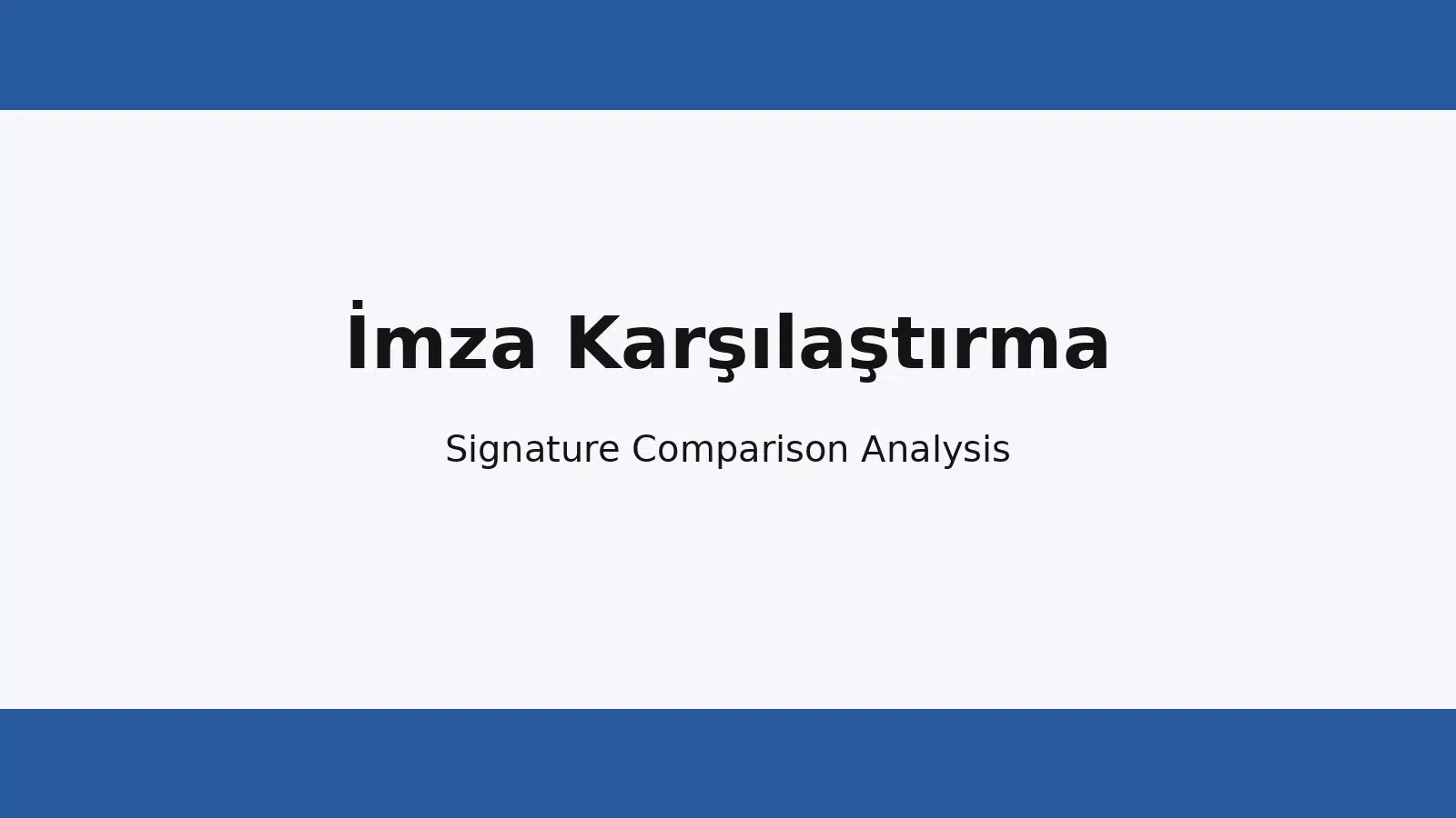 İmza karşılaştırma analizi